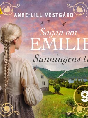 cover image of Sanningens tid